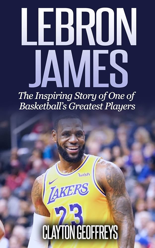 Motivational Books on Lebron James
