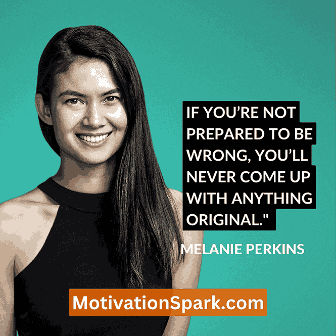 Embrace Risk and Innovation: Melanie Perkins’ Business Motivation for Entrepreneurs