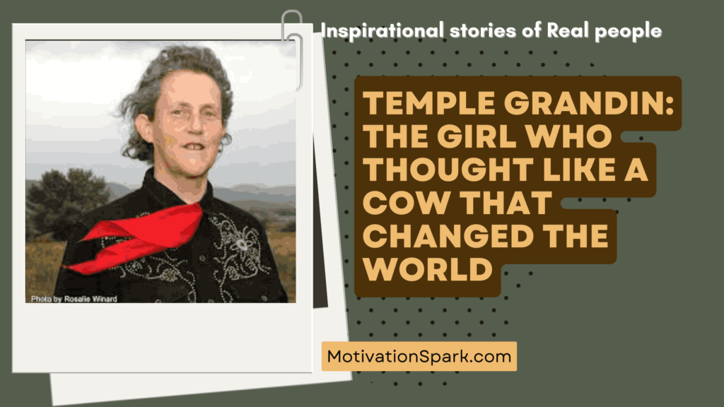 Inspirational Life story of Temple Grandin